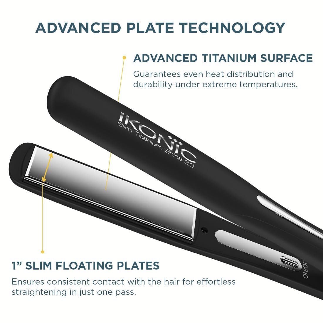 IKONIC SLIM TITANIUM SHINE HAIR IRON 3.0