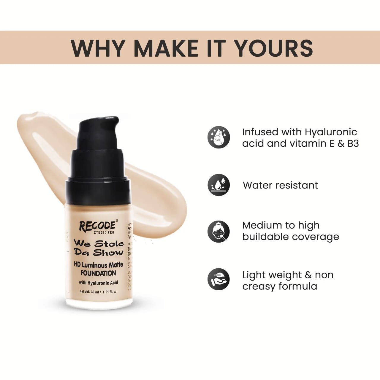 RECODE WE STOLE DA SHOW HD LUMINOUS MATTE FOUNDATION 30ML