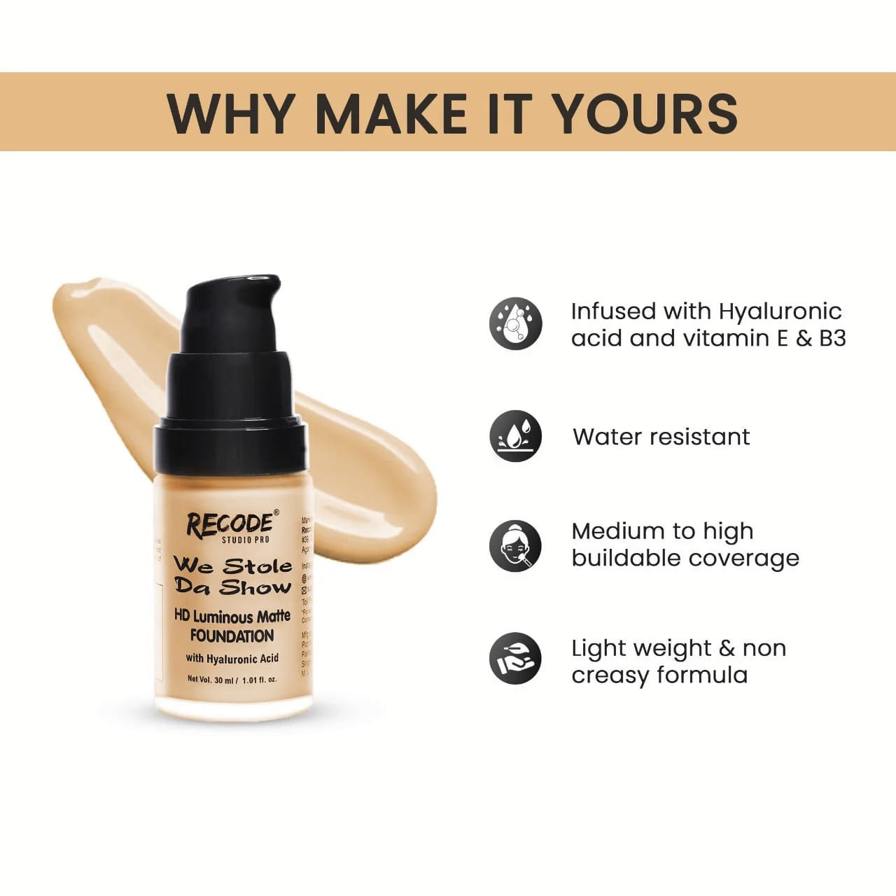 RECODE WE STOLE DA SHOW HD LUMINOUS MATTE FOUNDATION 30ML