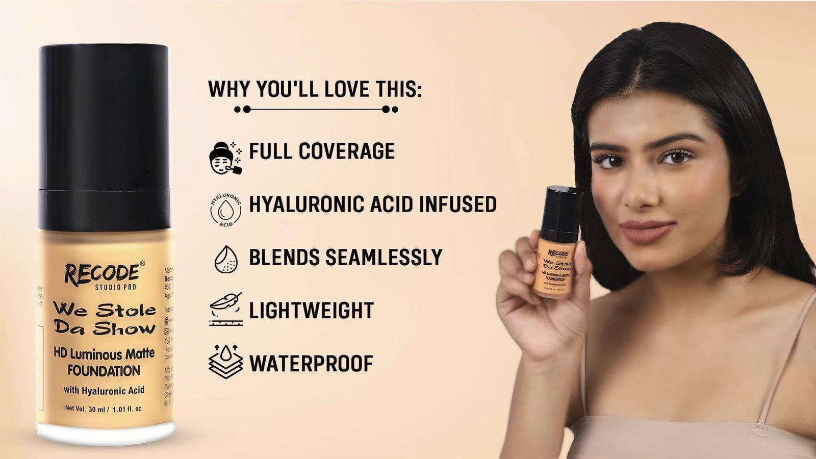 RECODE WE STOLE DA SHOW HD LUMINOUS MATTE FOUNDATION 30ML