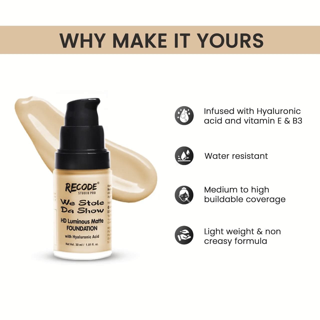 RECODE WE STOLE DA SHOW HD LUMINOUS MATTE FOUNDATION 30ML