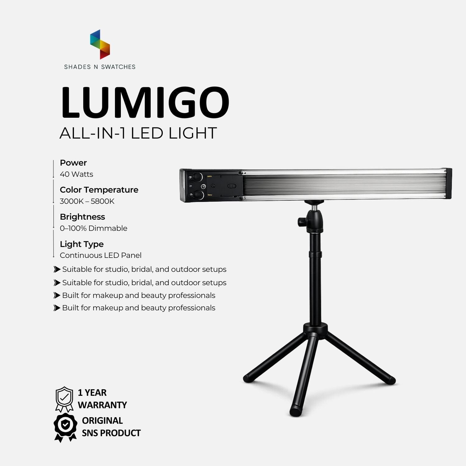 SNS LUMIGO ALL IN 1 LIGHT - 40 WATTS