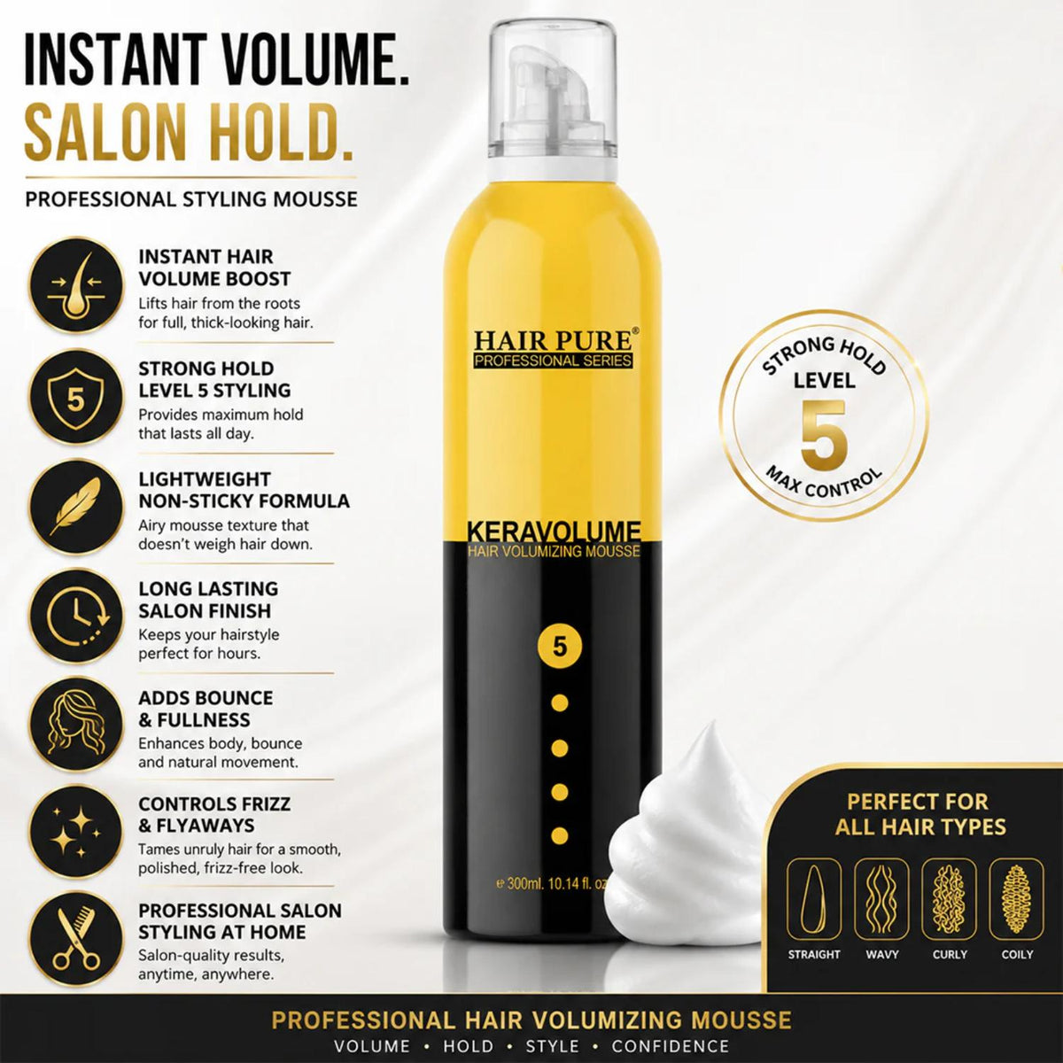 HAIR PURE KERAVOLUME HAIR VOLUMIZING MOUSSE