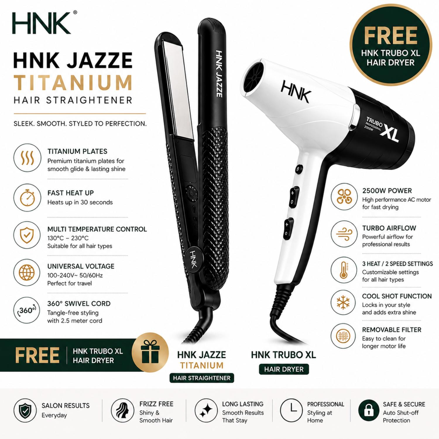 HNK JAZZE TITANIUM HAIR STRAIGHTENER (FREE HNK TRUBO XL DRYER)