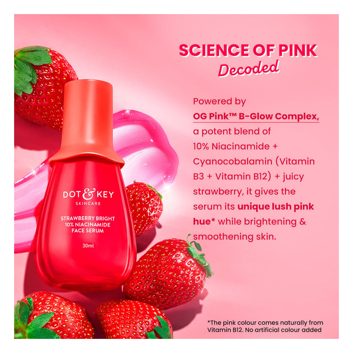 DOT & KEY STRAWBERRY BRIGHT NIACINAMIDE FACE SERUM 30ML